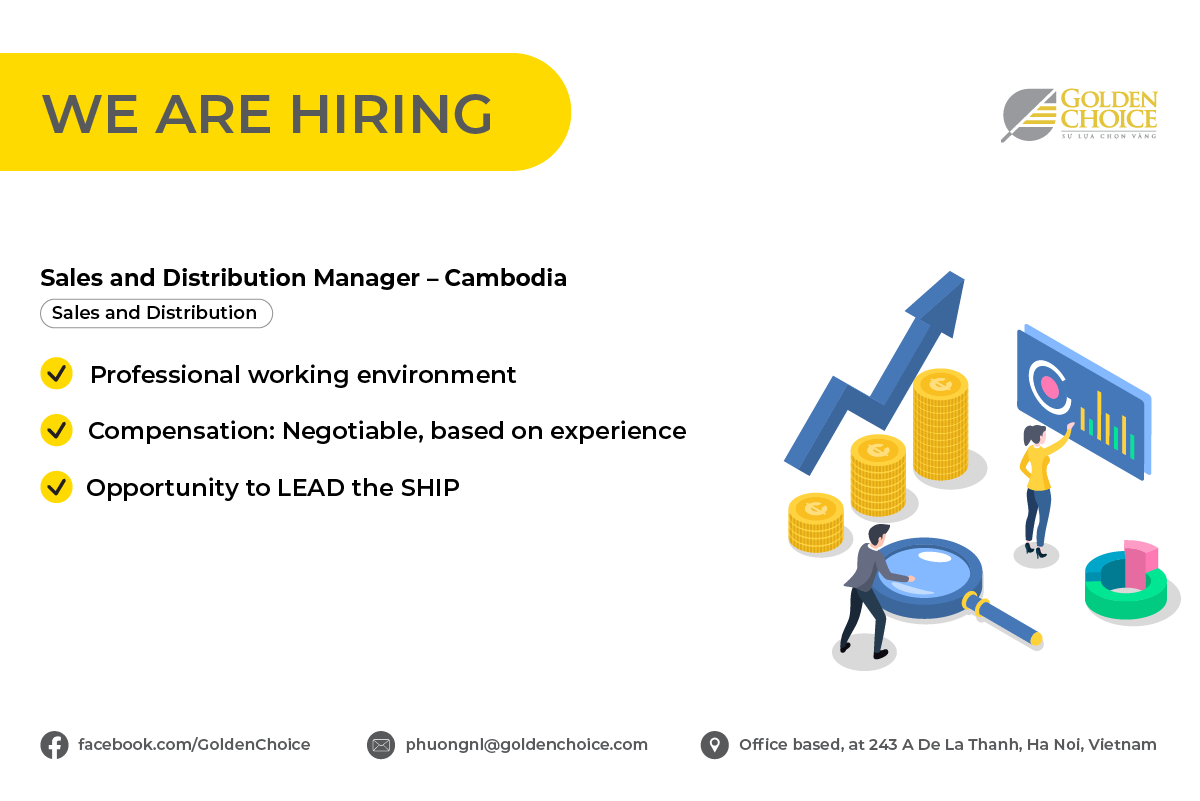 Sales and Distribution Manager Cambodia Golden Choice
